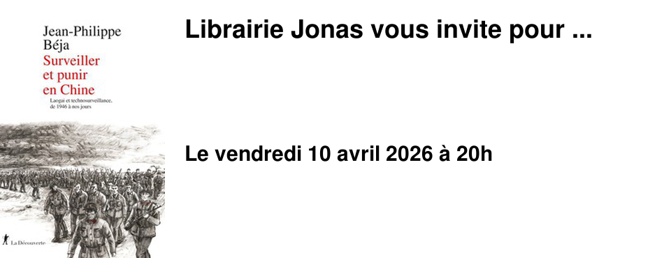 Librairie Jonas vous invite pour ...